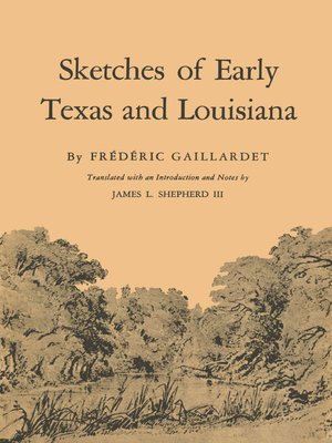 cover image of Sketches of Early Texas and Louisiana